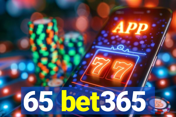 65 bet365